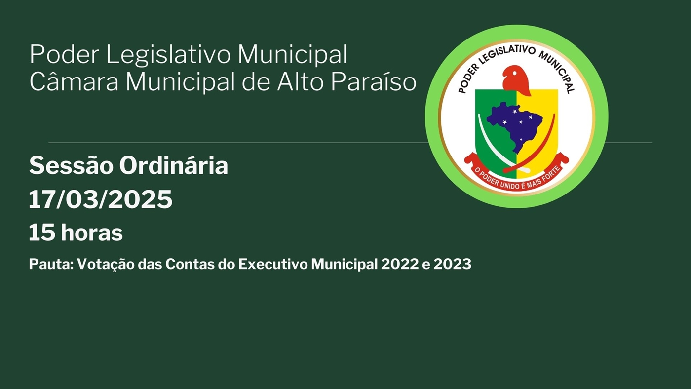 QUINTA SESSÃO ORDINÁRIA - VOTAÇÃO CONTAS EXECUTIVO MUNICIPAL